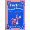 Poetry, the Magic Language door Maureen W. Armour