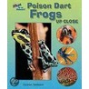 Poison Dart Frogs Up Close door Carmen Bredeson