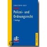 Polizei- und Ordnungsrecht by Christoph Gusy