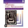 Portable Shell Programming door Bruce Blinn