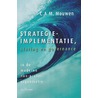 Strategie-implementatie door C.A.M. Mouwen