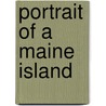 Portrait of a Maine Island door Sarah C. Butler