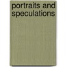 Portraits And Speculations door Arthur Ransome