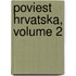 Poviest Hrvatska, Volume 2