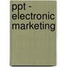 Ppt - Electronic Marketing door Onbekend