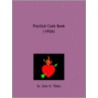 Practical Cook Book (1926) door John H. Tilden