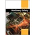 Practical Machinery Safety