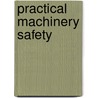 Practical Machinery Safety door David Macdonald