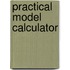 Practical Model Calculator