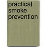 Practical Smoke Prevention door William Nicholson