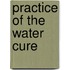 Practice of the Water Cure