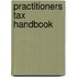 Practitioners Tax Handbook