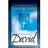 Praying The Heart Of David door Elmer Towns