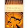 Preaching Evangelistically by Steve Gaines