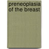 Preneoplasia Of The Breast by Werner Boecker