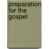 Preparation for the Gospel