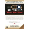 Preparing Ceos For Success by Ph.D. Hillgren James S.