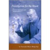 Prescription for the Heart by Venerable Master Hsing Yun