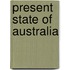 Present State of Australia