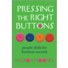 Pressing The Right Buttons door Allison Mooney