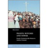 Priests, Witches and Power by Maia Green