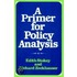 Primer For Policy Analysis
