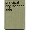 Principal Engineering Aide door Onbekend