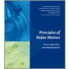 Principles Of Robot Motion door Sebastian Thrun