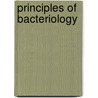 Principles of Bacteriology door Alexander Crever Abbott