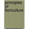 Principles of Floriculture door Onbekend