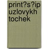 Print?s?ip Uzlovykh Tochek by P. Preobrazhenskii
