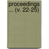 Proceedings ... (V. 22-25) by National Speech Arts Association