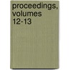 Proceedings, Volumes 12-13 by Somersetshire A