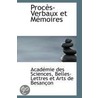 Proces-Verbaux Et Memoires door Academie des Sciences