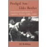 Prodigal Son/Elder Brother door Jill Robbins