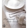 Professional Table Service by Sylvia Meyer