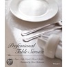Professional Table Service door Sylvia Meyer