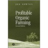 Profitable Organic Farming door Jon Newton