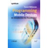 Programming Mobile Devices door Tommi Mikkonen