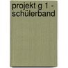 Projekt G 1 - Schülerband by Unknown