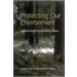 Protecting Our Environment