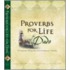Proverbs For Life For Dads