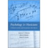 Psychology For Musicians C by Robert Henley Woody