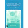 Psychotherapy and Buddhism door Jeffrey B. Rubin