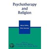 Psychotherapy and Religion by PhD Marcella Bakur Weiner