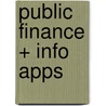 Public Finance + Info Apps door David N. Hyman