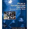 Public Information Officer door Schaper/Gerner