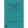 Qcd As A Theory Of Hadrons door Stephan Narison