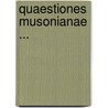 Quaestiones Musonianae ... by Paul Wendland