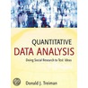 Quantitative Data Analysis door Donald J. Treiman